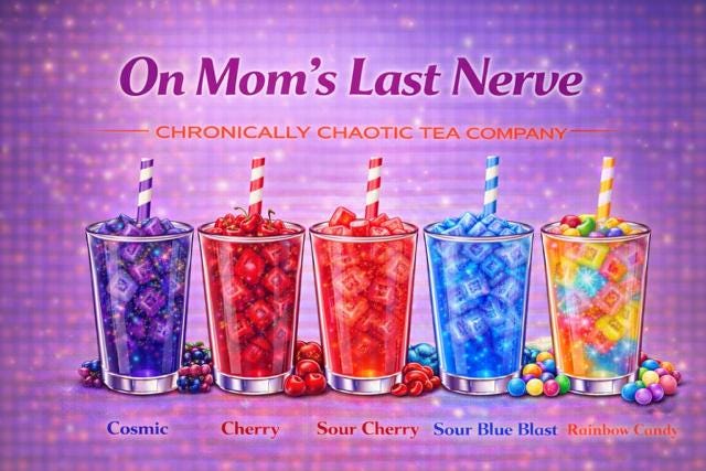 On Mom's Last Nerve