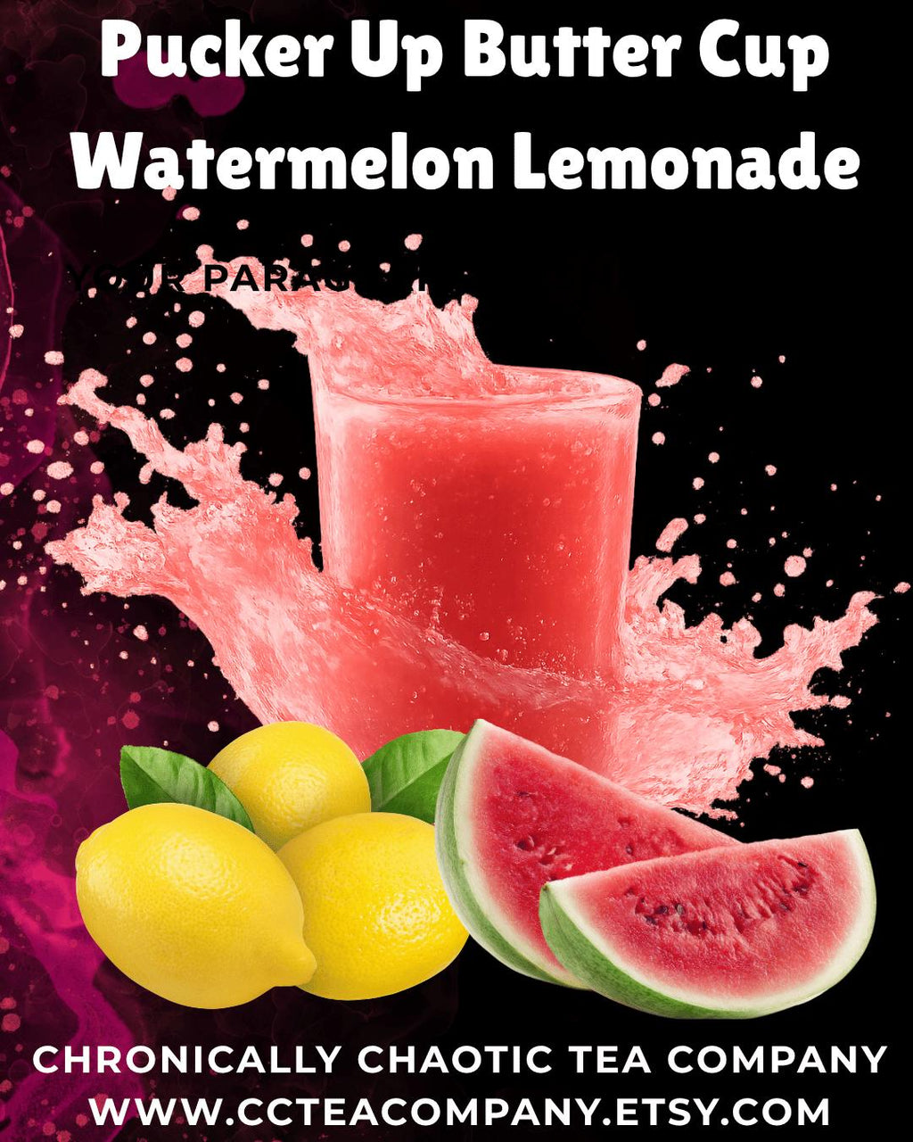 Pucker Up Buttercup- Watermelon Lemonade