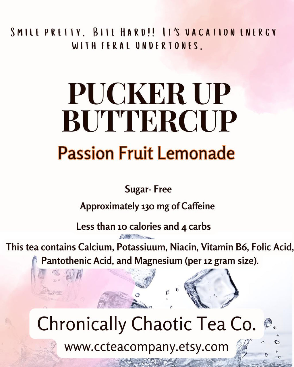 Pucker Up Buttercup- Passion Fruit Lemonade