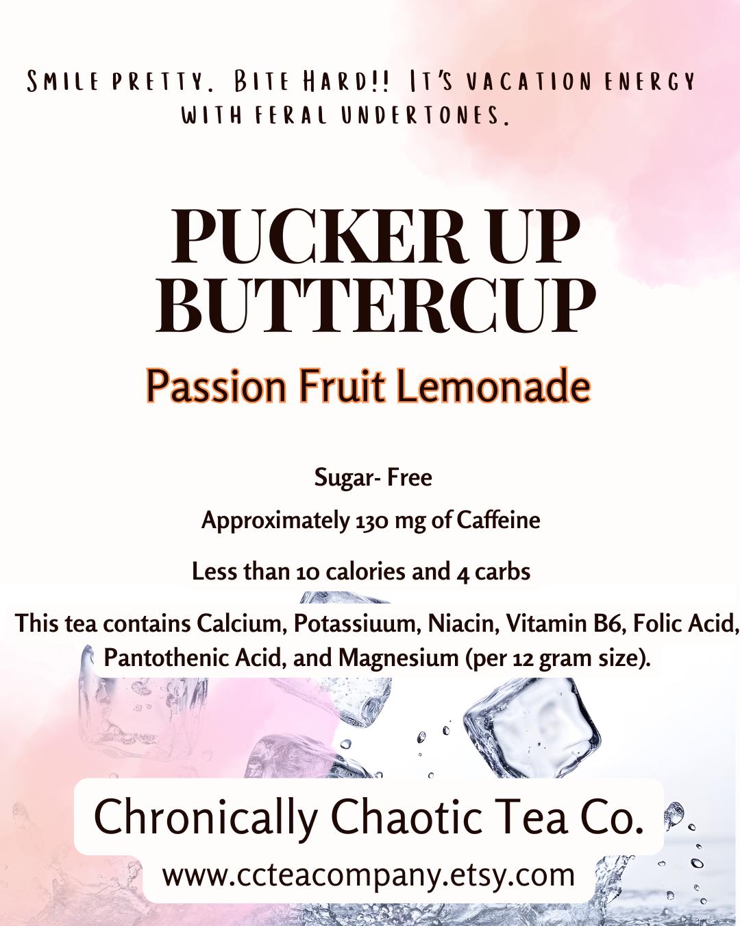 Pucker Up Buttercup- Passion Fruit Lemonade