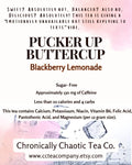 Pucker Up Buttercup- Blackberry Lemonade