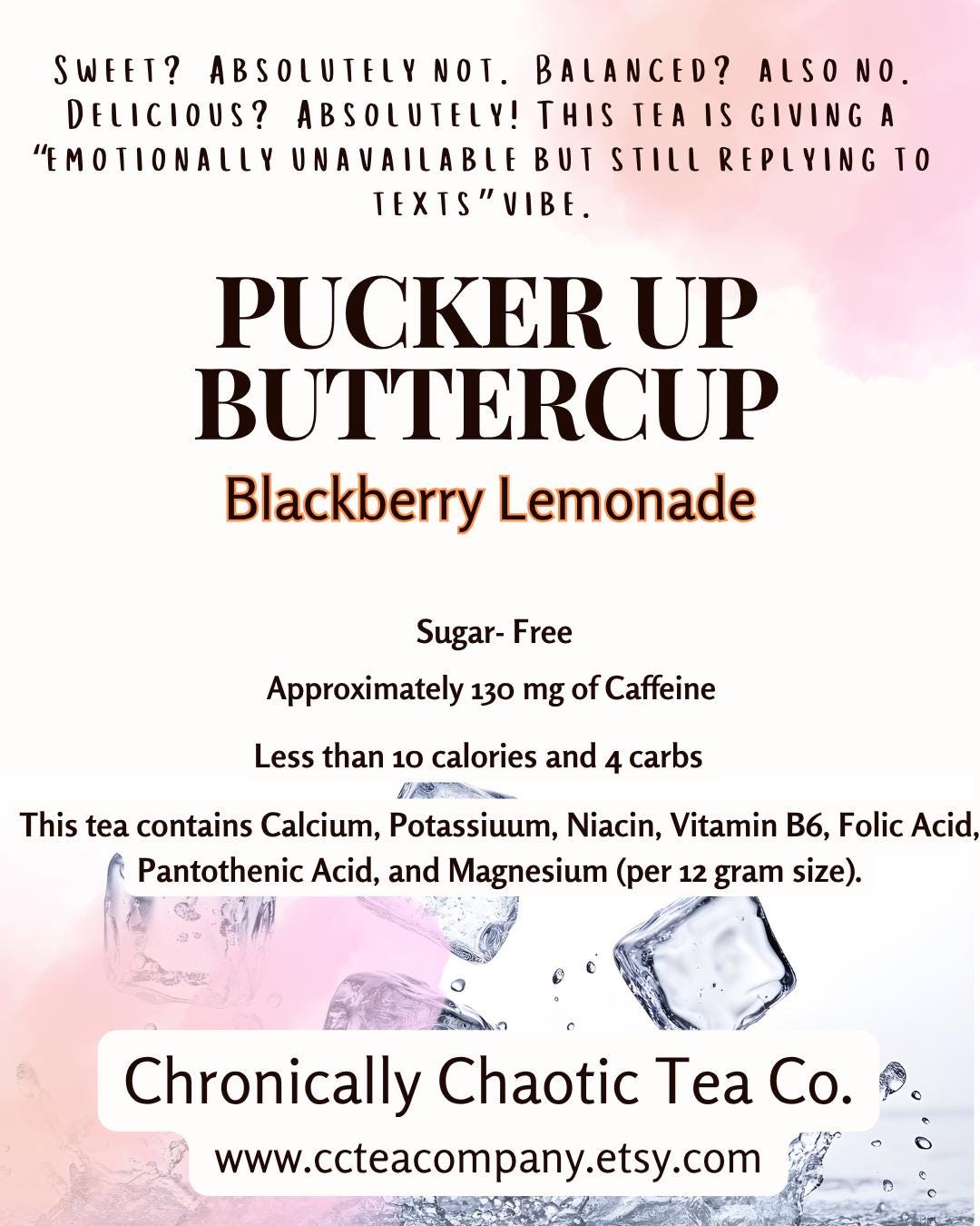 Pucker Up Buttercup- Blackberry Lemonade