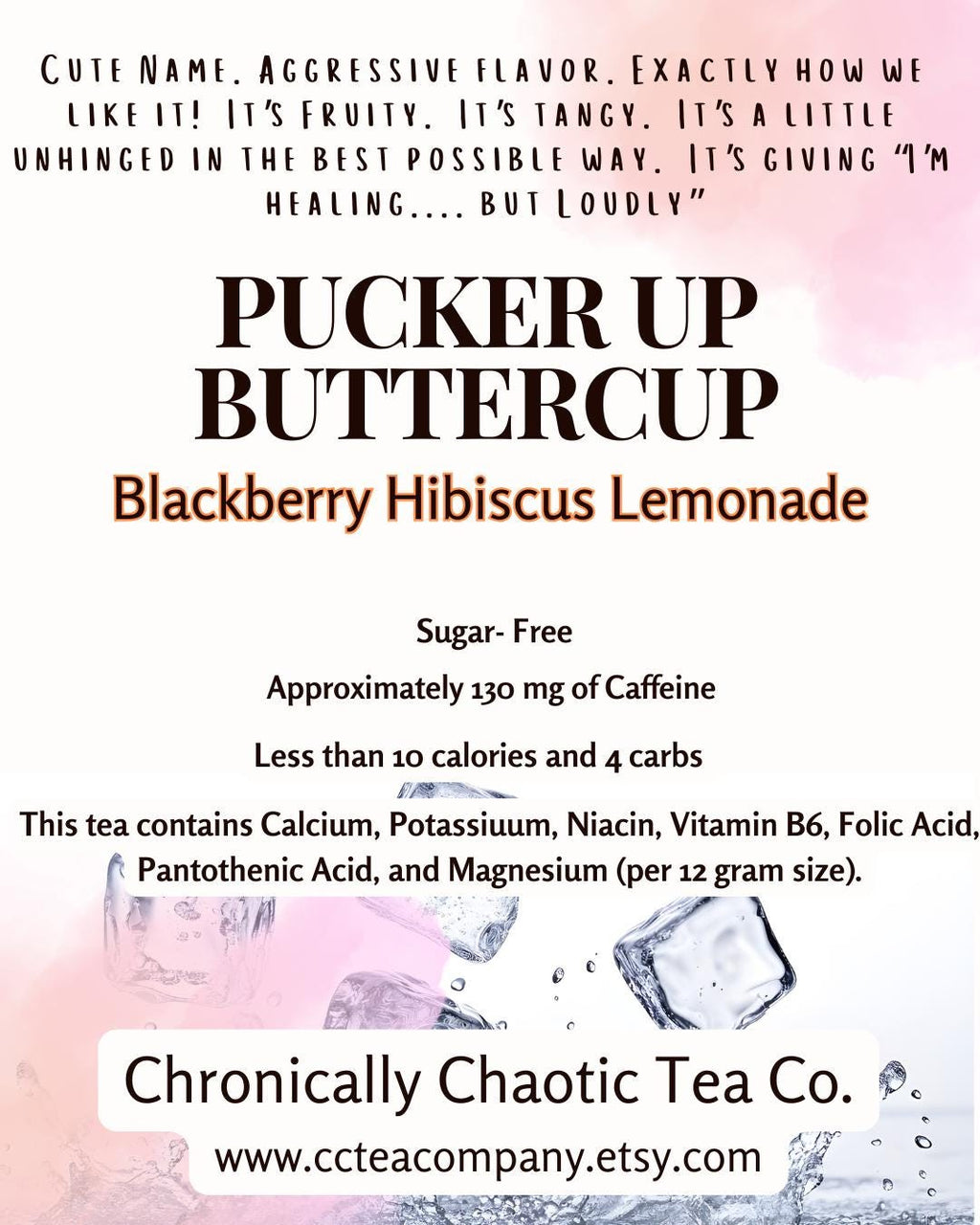 Pucker Up Buttercup - Blackberry Hibiscus Lemonade