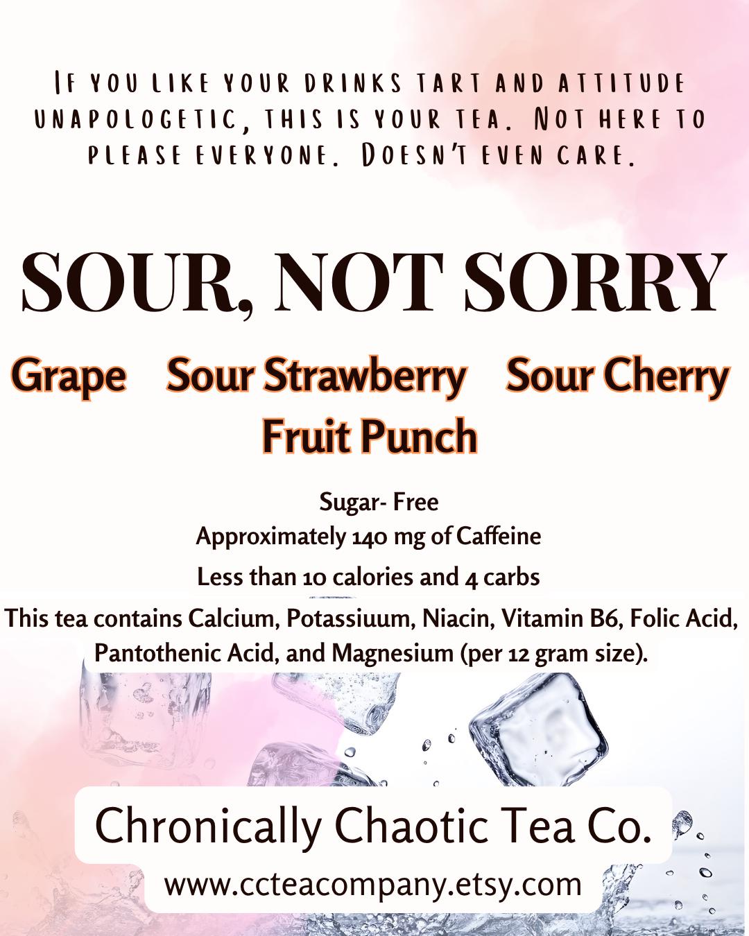 Sour, Not Sorry